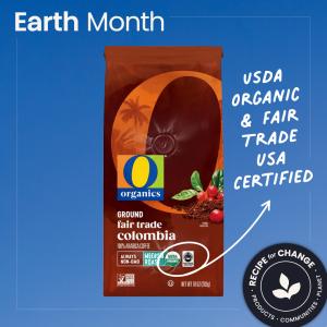 O Organics coffee with text that says "USDA ORGANIC & FAIR TRADE USA CERTIFIED"