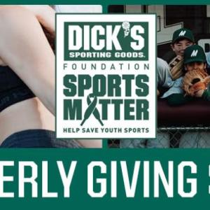 DICK'S Sporting Goods Quarterly Giving Series