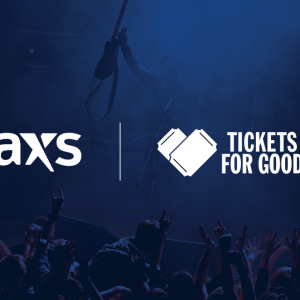 AXS Expands Tickets for Good Partnership to the UK, Enabling More Community Access to Live Events