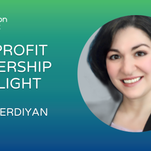 Anna Verdiyan Nonprofit Leadership Spotlight