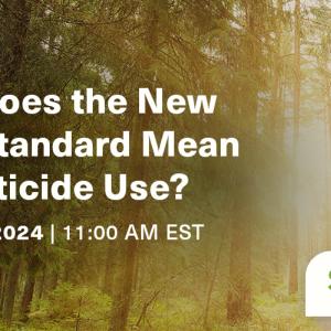 What Does the New FSC® Standard Mean for Pesticide Use?