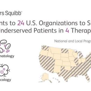 Bristol Myers Squibb: $8M in Grants to 24 U.S. Organizations to Support Medically Underserved Patients in 4 Therapeutic Areas: Cardiovascular Disease, Hematology, Immunology, Oncology. 