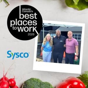 logo for Atlantic Canada's Best Places to Work 2026 award alongside Syco logo and photo of three Sysco employees