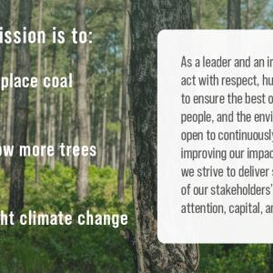 Enviva's mission is to: Displace Coal, Grow More Trees, Fight Climate Change