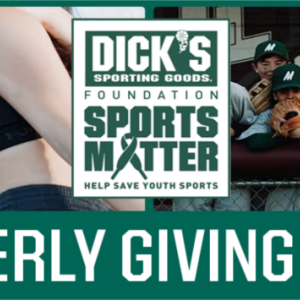 DICK'S Sporting Goods Quarterly Giving Series