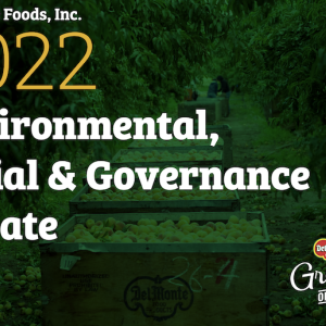 Del Monte Foods Inc 2022 ESG Report: Growers of Good