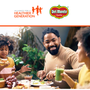 Through resources and inspiration, Del Monte Foods and Healthier Generation team up this holiday season to foster connections and wellbeing through mealtimes.