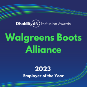 Walgreens Boots Alliance Named Disability:IN’s 2023 Employer of the Year