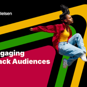 Nielsen: Engaging Black Audiences