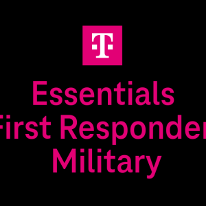 T-mobile logo. "Essentials First Responder/Military"