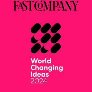 Fast Company World Changing Ideas 2024 badge