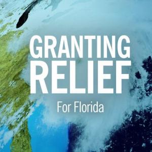 Image of Earth with the words, "Granting Relief for Florida" superimposed