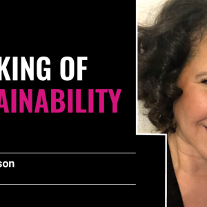 Gina Thompson and "Speaking of Sustainability"