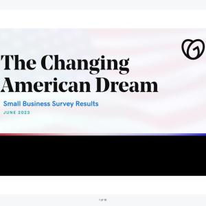 The Changing American Dream Small Business Survey Results