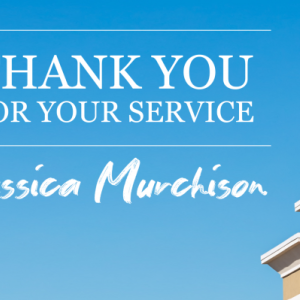 Photo of Jessica Murchison; Thank you for your service. 