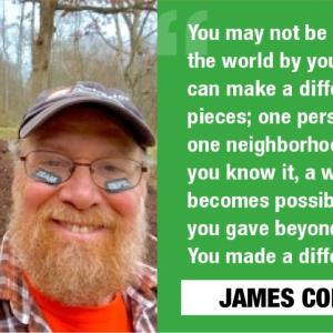 You may not be able to change the world by yourself. Yet you can make a difference in small pieces; one person, one family, one neighborhood. And before you know it, a world of change becomes possible because you gave beyond yourself You made a difference. JAMES CORLESS