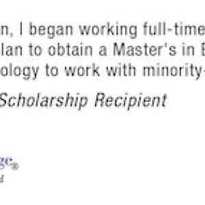 "Following graduation, I began working full-time as a Strategic Sourcing Analyst for The Home Depot In July 2022. I also plan to obtain a Master's in Business Administration and a Ph D in Industr Organizational Psychology to work with minority-owned businesses in the years to come. Jaimie Crawford, Scholarship Recipient