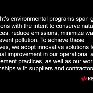 Black background with Keysight logo and text reading, "Keysight’s environmental programs span global operations with the intent to conserve natural resources, reduce emissions, minimize waste, and prevent pollution. To achieve these objectives, we adopt innovative solutions for continual improvement in our operational and site management practices as well as our working relationships with suppliers and contractors."