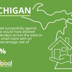 Info graphic. Outline of Michigan. "Advocated successfully against a bill that would have allowed payday lenders across the state to give out small loans with an annual percentage rate of 132%.