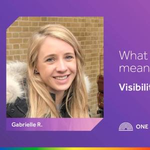 What Pride means to me: Visibility; Gabriela R.