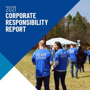 Pentair 2021 Corporate Responsibility Report