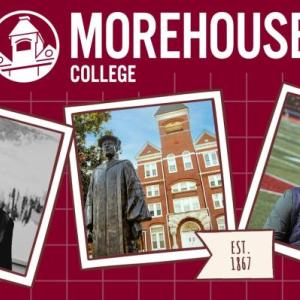 Five separate photo's related to Morehouse College