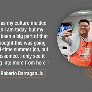 Roberto Barragan Jr. quote: "Not only has my culture molded me into who I am today, but my career has been a big part of that as well. I thought this was going to be a part-time summer job, but it's now blossomed. I only see it progressing into more from here."  –Roberto Barragan Jr.