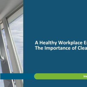 Banner with photo of an open window and blog title text "A Healthy Workplace Environment: The Importance of Clean Indoor Air"