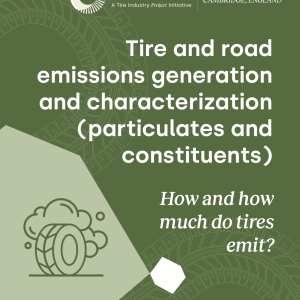 "Tire and road emissions generation and characterization particulates and constituents)"