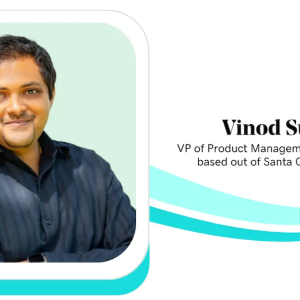 Vinod Suresh, VP of Product Management, GoDaddy.