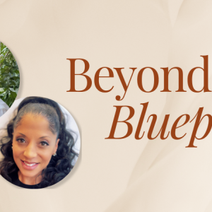 "Beyond the Blueprint" with two headshots