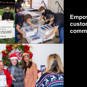 Collage of people holding a large check, volunteers moving boxes, and people posed with Santa. "Empowering our customers and communities."