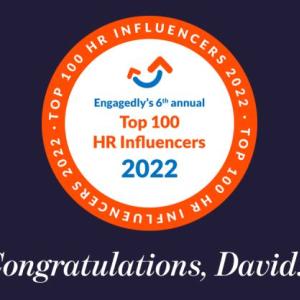 "congratulations David" and award seal with "top 100 HR influencers 2022" in the center