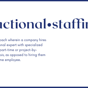 The definition of fractional staffing.
