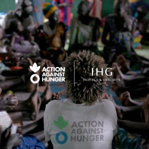 Action Against Hunger will partner with IHG Hotels & Resorts to tackle food insecurity and malnutrition.