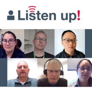 "Listen Up!" and screen shot of six people in a virtual meeting.
