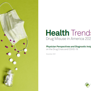 Health Trends Drug Misuse in America 2021 Report Cover