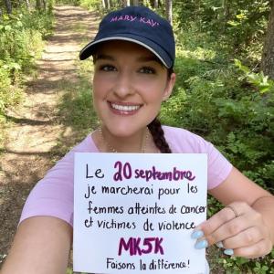 "le 20 septembre je marcherai pour les femmes atteintes de cancer et victimes de violence. MK5K Fasions la difference!"
