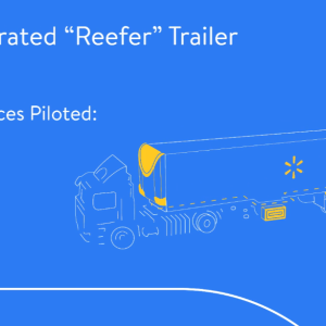 Blue screen with outlined walkmart truck and "refrigerated "reefer" trailer fuel source piloted: Electric"
