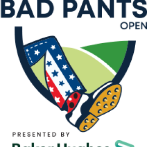 Texas Children's BAD PANTS Open, presented by Baker Hughes