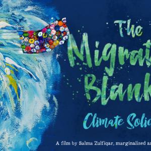 "The Migration Blanket Climate Solidarity"
