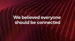"We believed everyone should be connected"