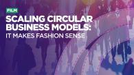 Scaling circular business models: it makes fashion sense
