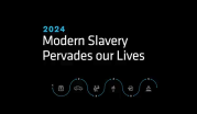 "2024 Modern Slavery Pervades our Lives" on a black background.