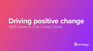 "Driving positive change 2025 Power to Care Charity Classic"