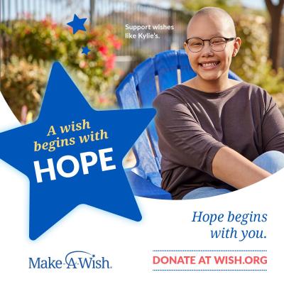 Don't Wait for Hope. Create it. Support Wishes Like Kylie's.