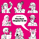 Illustration of people using their phones with text that says, "Episode 7: The Next Chapter in 5G""