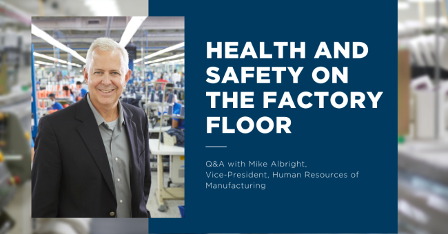 Picture of Mike Albright reads: Health and Safety on the Factory Floor: Q&A with Mike Albright, VP Human Resources of Manufacturing at Gildan
