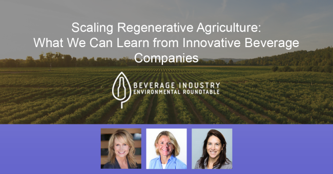 How Leading Beverage Brands Are Scaling Regenerative Agriculture