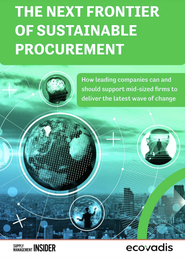 EcoVadis: The Next Frontier of Sustainable Procurement. How leading companies can and should support mid-sized firms to deliver the latest wave of change.